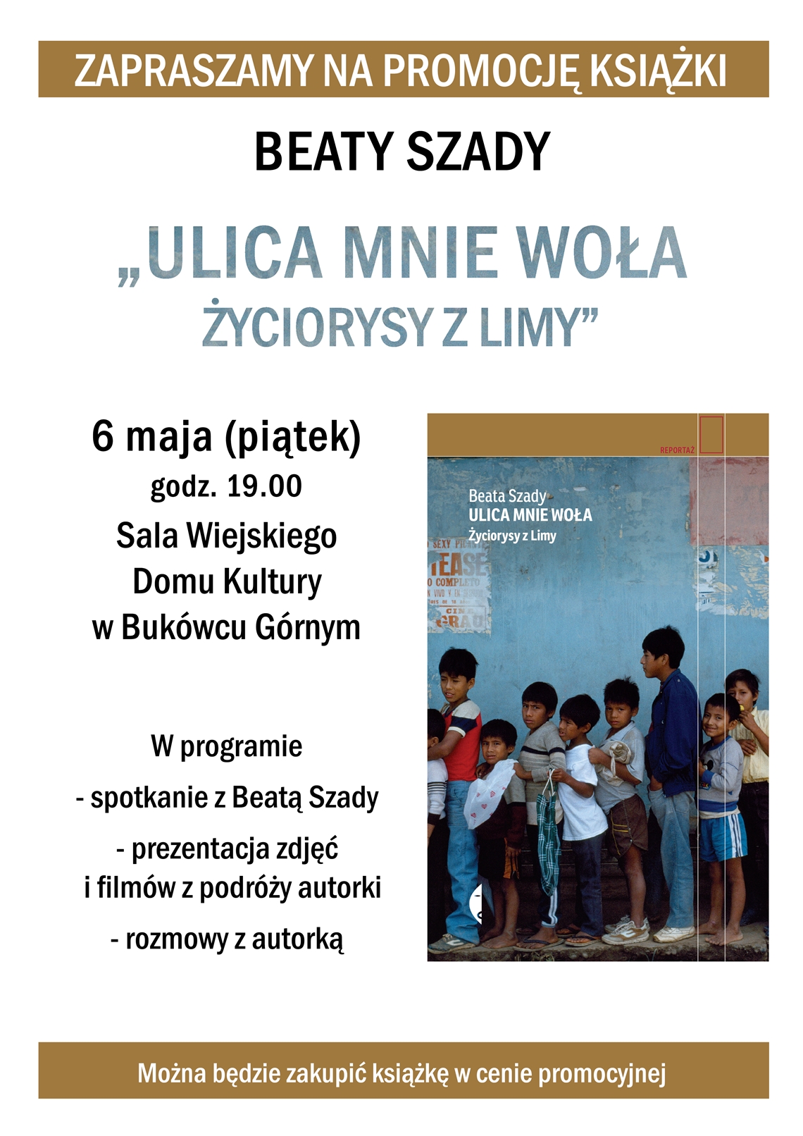 Promocja książki Beaty Szady „Ulica mnie woła, życiorysy z Limy”